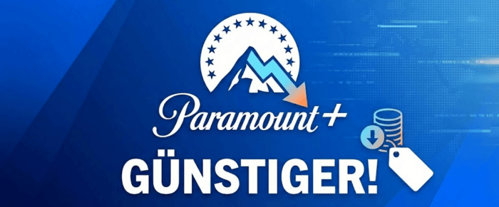 Paramount+ günstiger